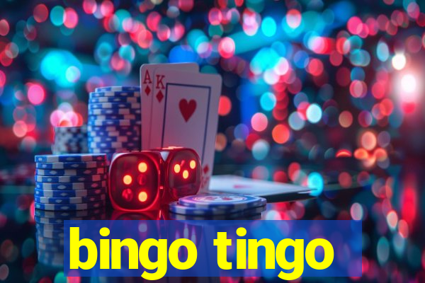 bingo tingo