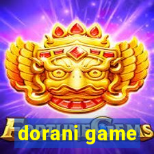 dorani game