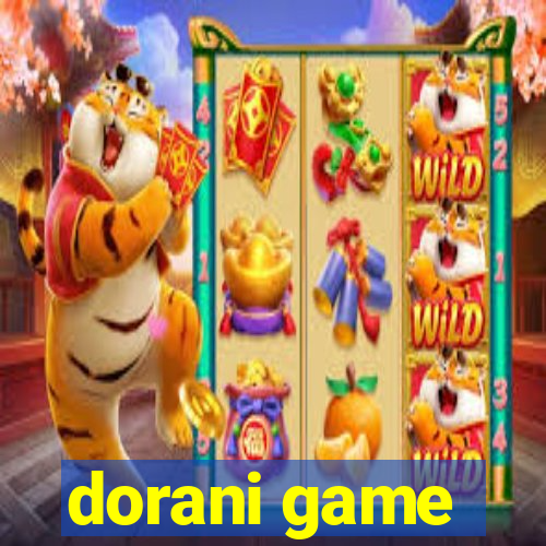 dorani game