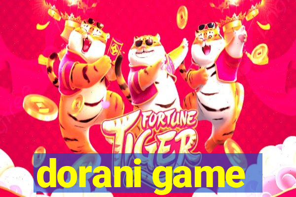 dorani game