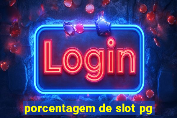 porcentagem de slot pg