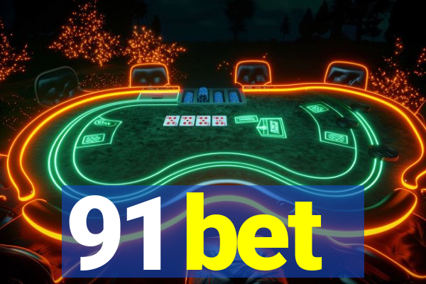 91 bet