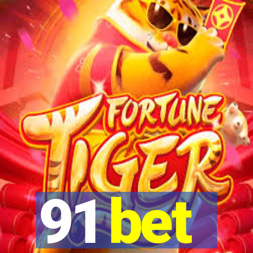 91 bet