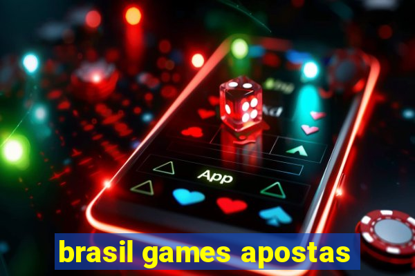 brasil games apostas