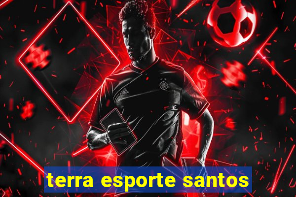 terra esporte santos