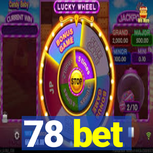 78 bet