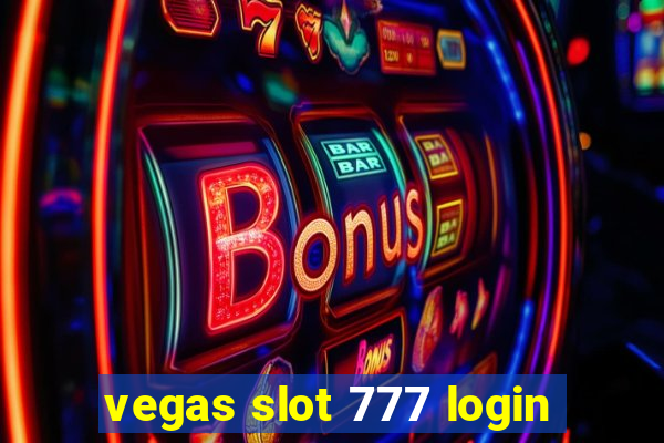 vegas slot 777 login