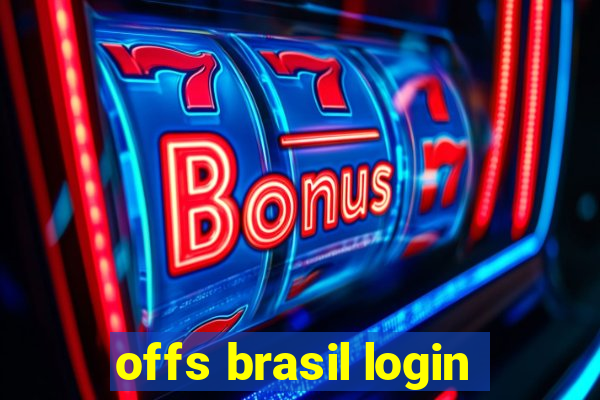 offs brasil login