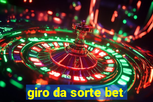 giro da sorte bet