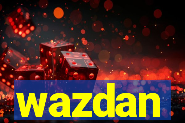 wazdan