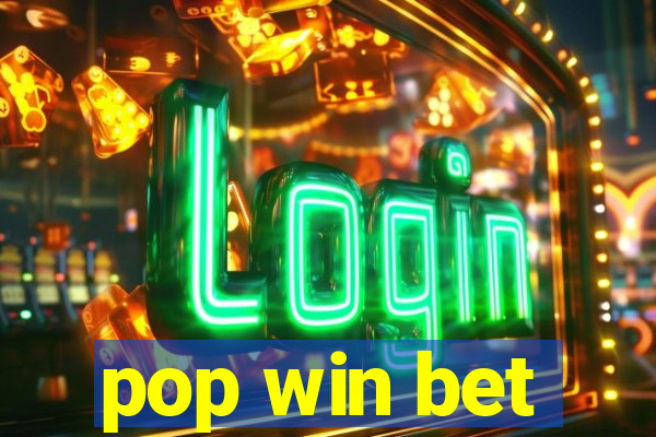 pop win bet