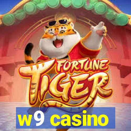 w9 casino