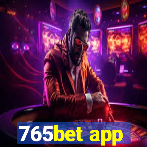 765bet app