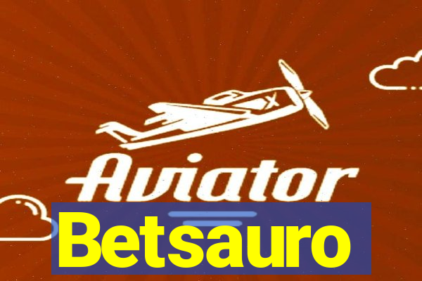 Betsauro