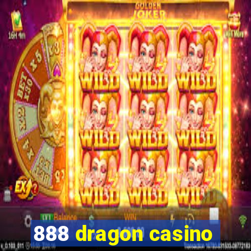 888 dragon casino