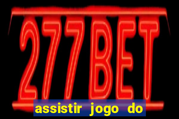 assistir jogo do inter futemax