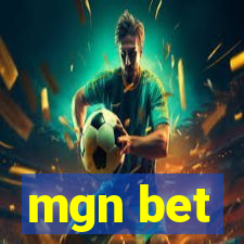 mgn bet