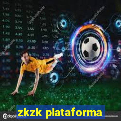 zkzk plataforma