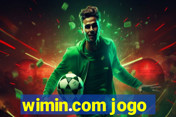 wimin.com jogo