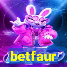 betfaur