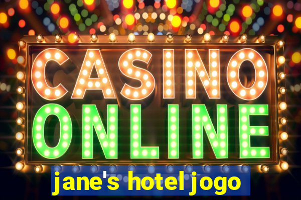 jane's hotel jogo