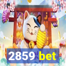 2859 bet