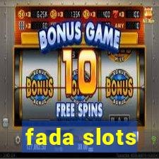 fada slots