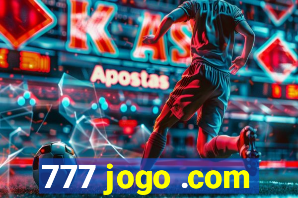 777 jogo .com