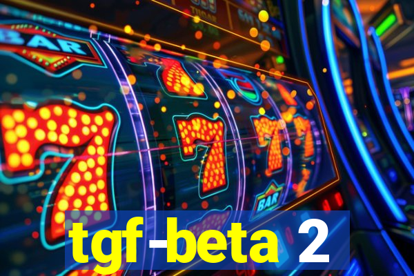 tgf-beta 2