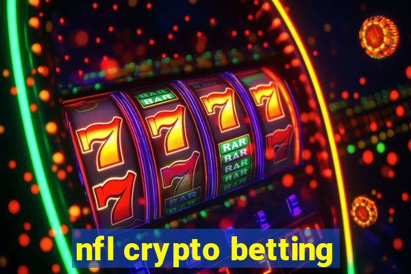 nfl crypto betting