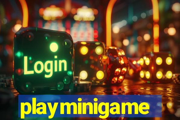 playminigame