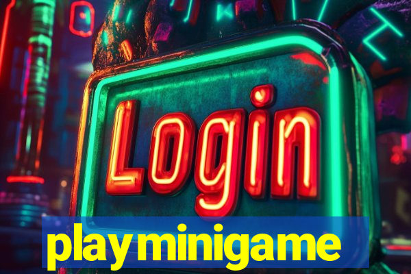 playminigame