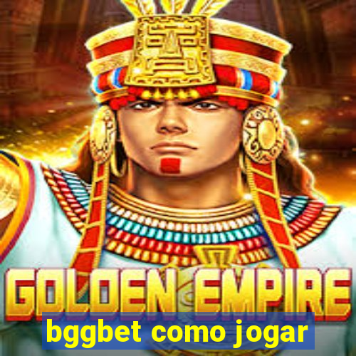 bggbet como jogar