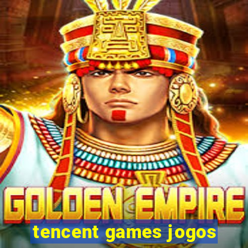 tencent games jogos