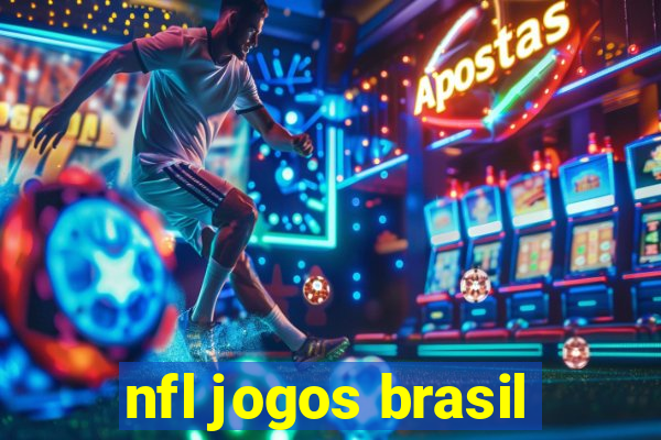 nfl jogos brasil