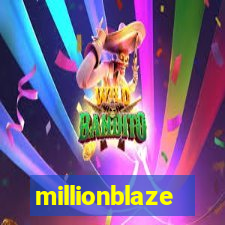 millionblaze