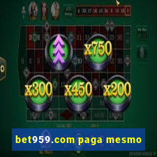 bet959.com paga mesmo