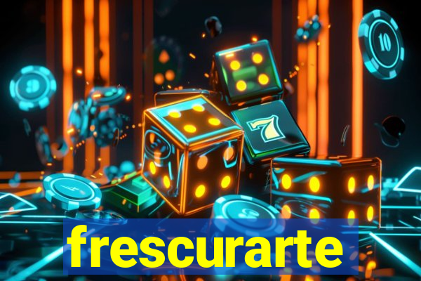 frescurarte