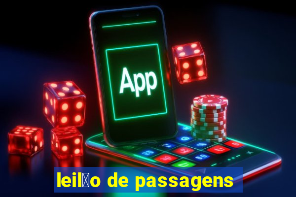 leil茫o de passagens