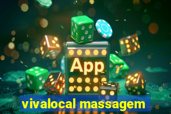 vivalocal massagem