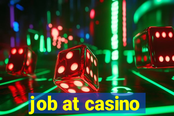 job at casino