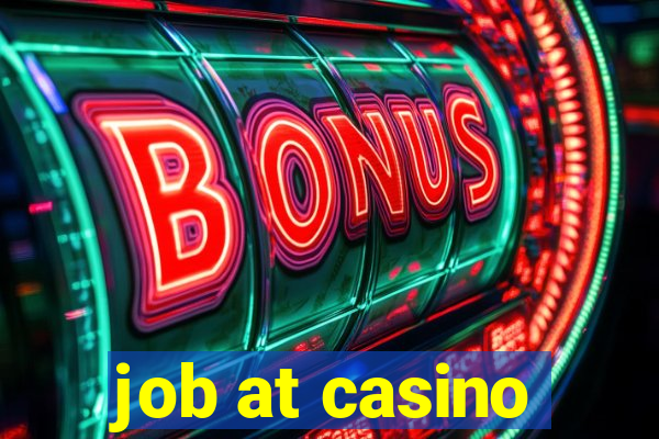 job at casino