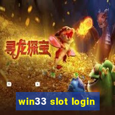 win33 slot login