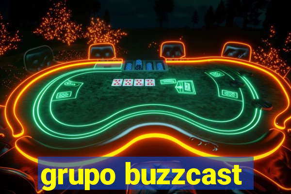 grupo buzzcast