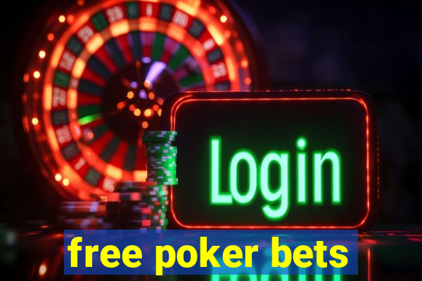 free poker bets