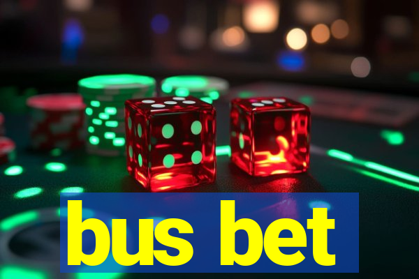 bus bet