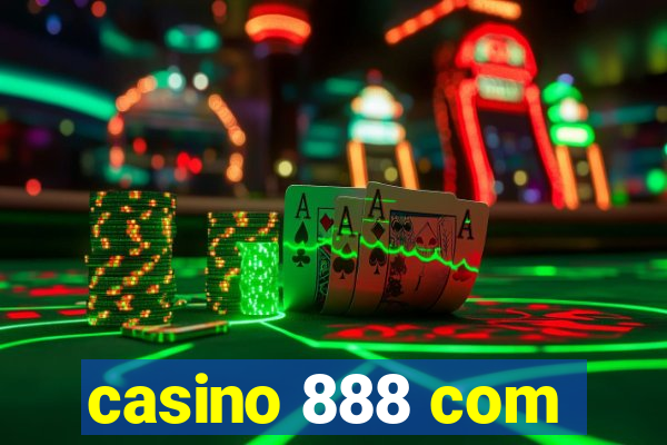 casino 888 com