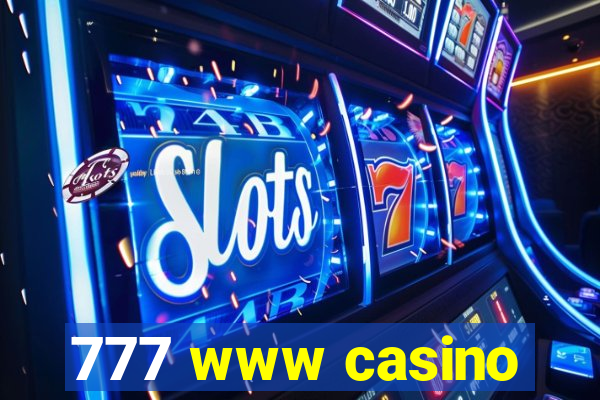 777 www casino