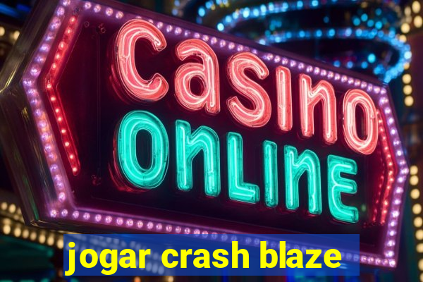 jogar crash blaze