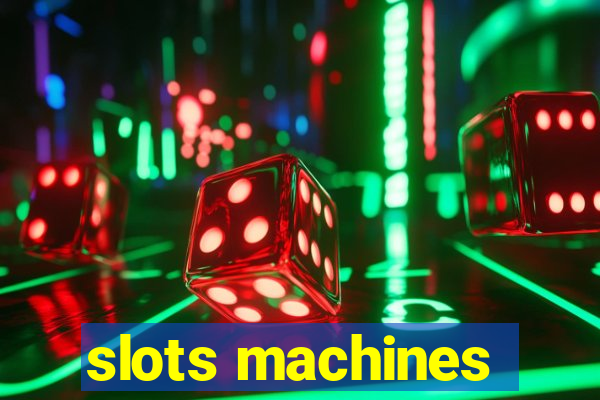 slots machines